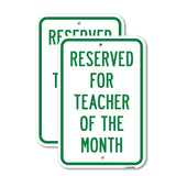 Reserved For Teacher Of The Month