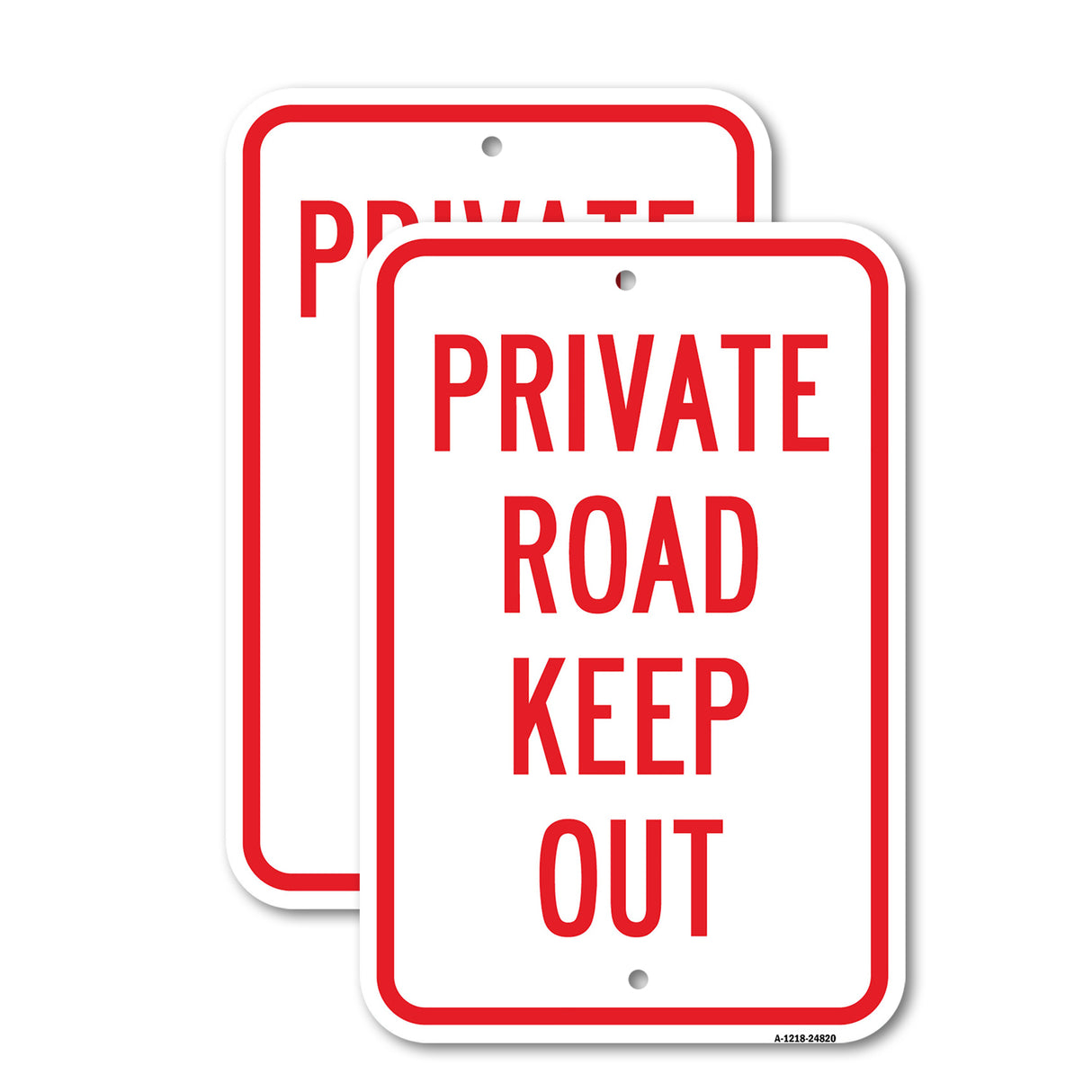 Private Road Keep Out