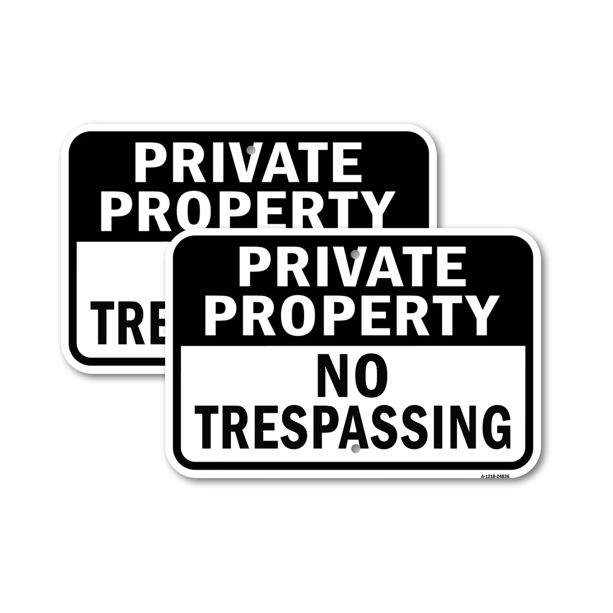 Private Property No Trespassing #2