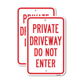 Private Driveway Do Not Enter