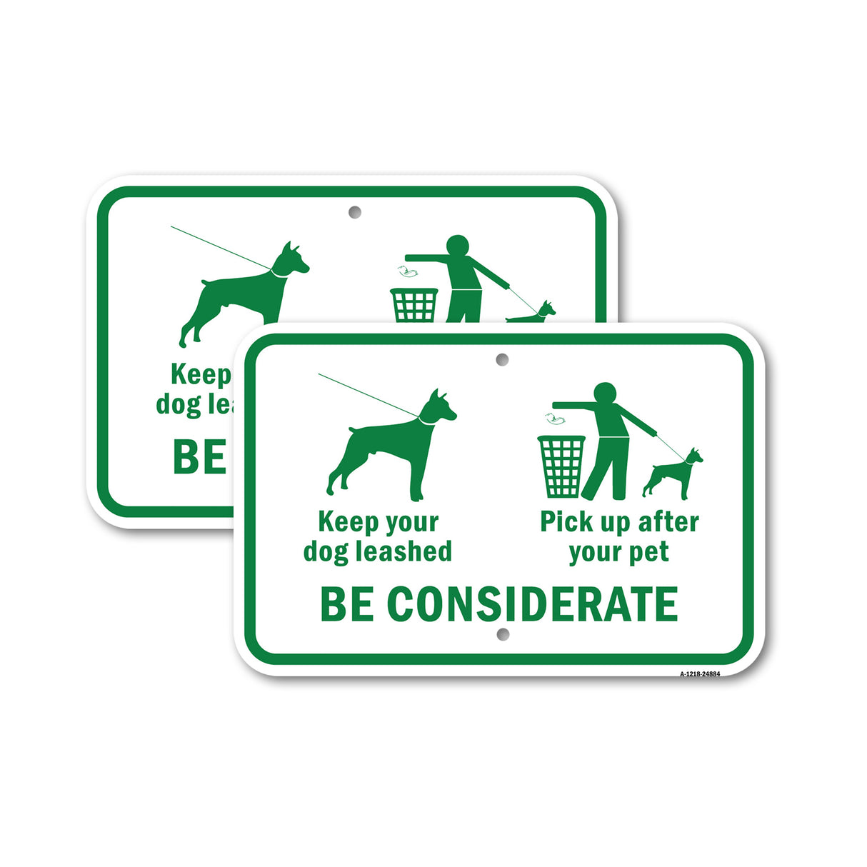 Keep Your Dog Leashed Pick Up After Your Pet. Be