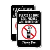 Please Be Sure Cell Phones Are Turned Off Thank Yo