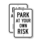 Park At Your Own Risk