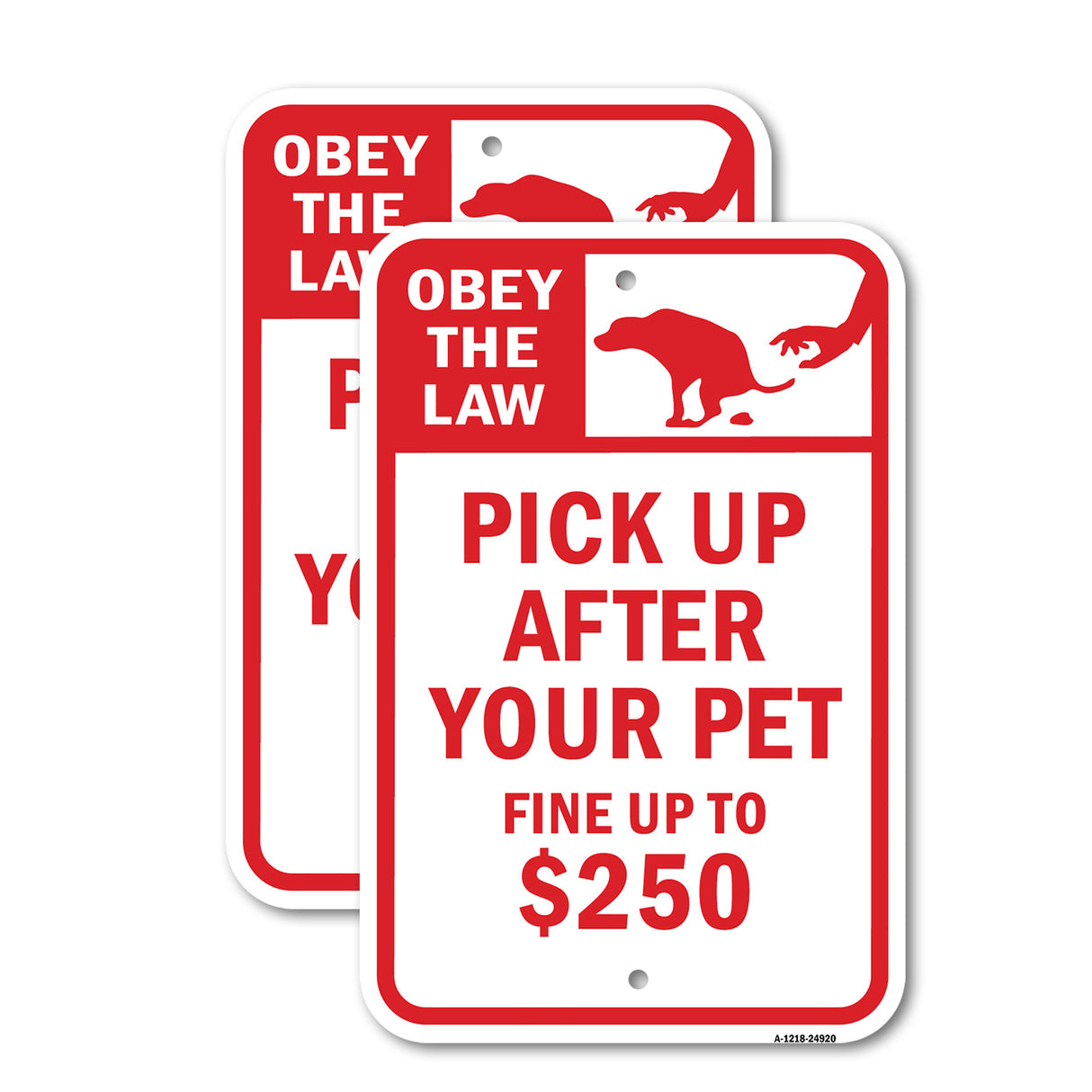 Obey The Law Pick Up After Your Pet Fine Up To $25