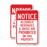 Notice Alcoholic Beverages & Drugs Are Prohibited