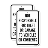 Not Responsible For Theft Or Damage To Vehicles Or