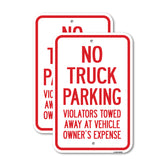 No Truck Parking Violators Will Be Towed Away