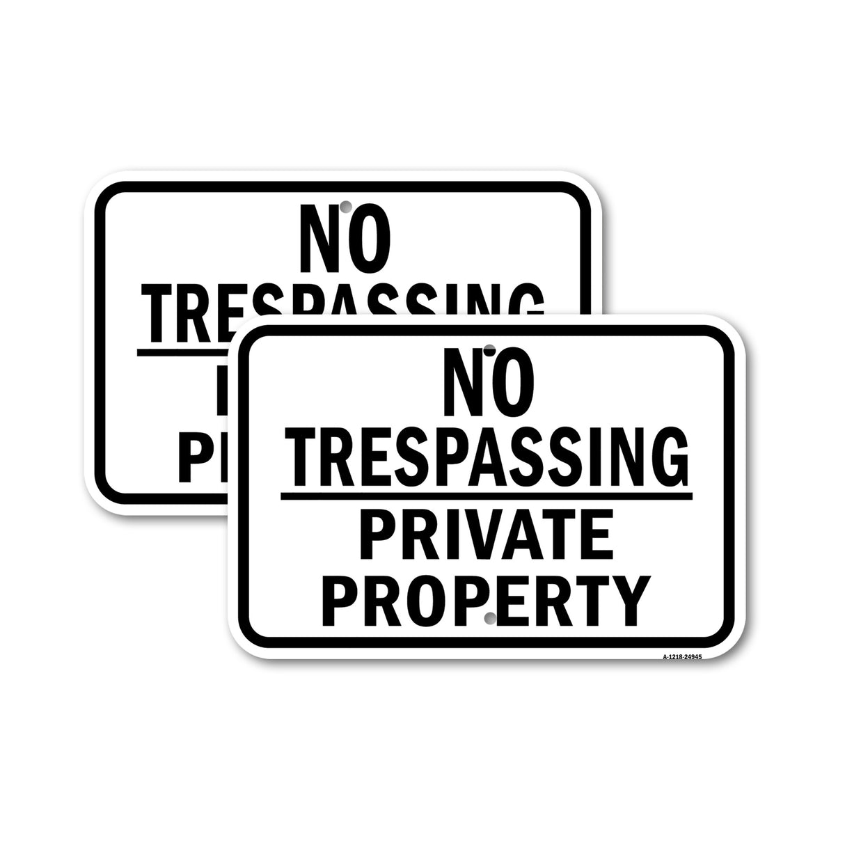 No Trespassing Private Property Sign