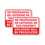 No Trespassing Or Loitering On Property Violators