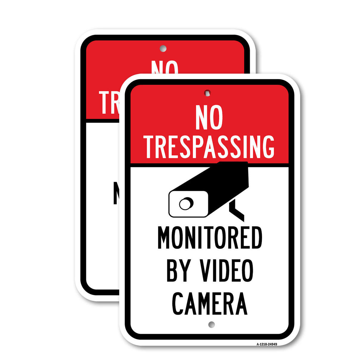 No Trespassing Monitored By Video Camera Sign