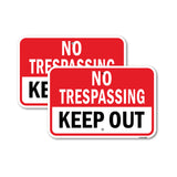 No Trespassing Keep Out