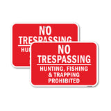 No Trespassing Hunting Fishing & Trapping Prohibit