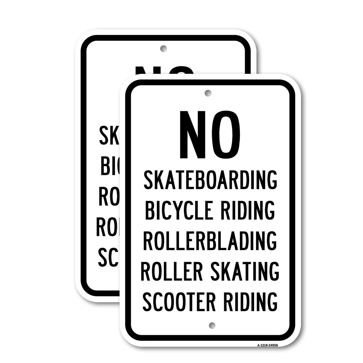 No Skateboarding Bicycle Riding Rollerblading R