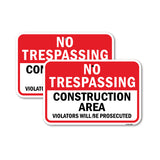 No Trespassing Construction Area Violators Prosecu