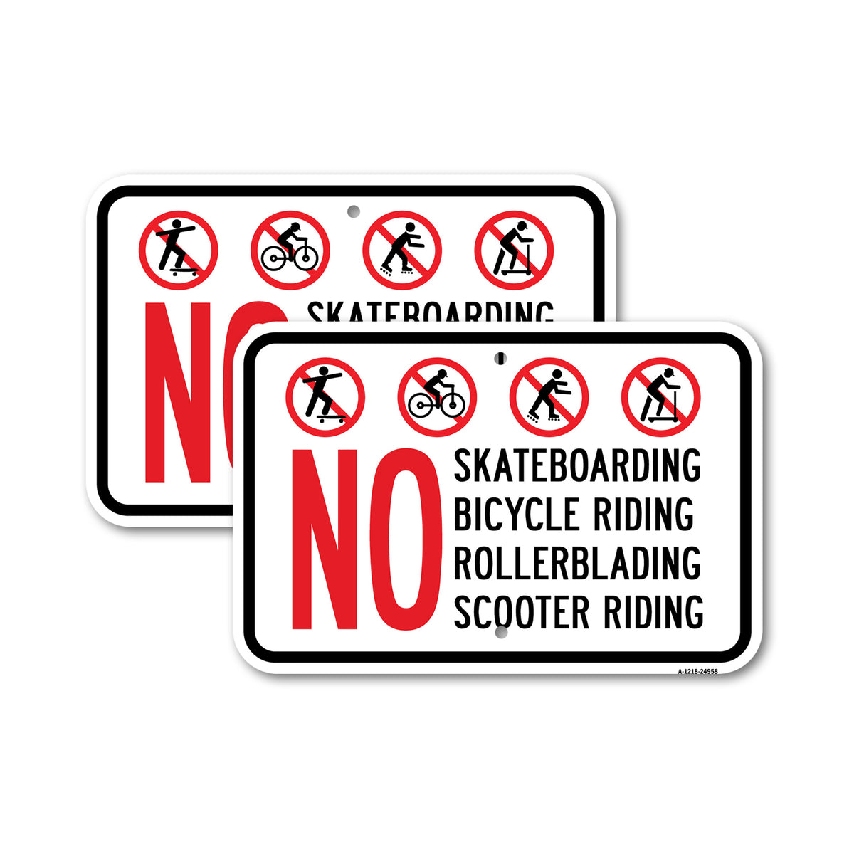 No Skateboarding No Bicycle Riding No Rollerbladin