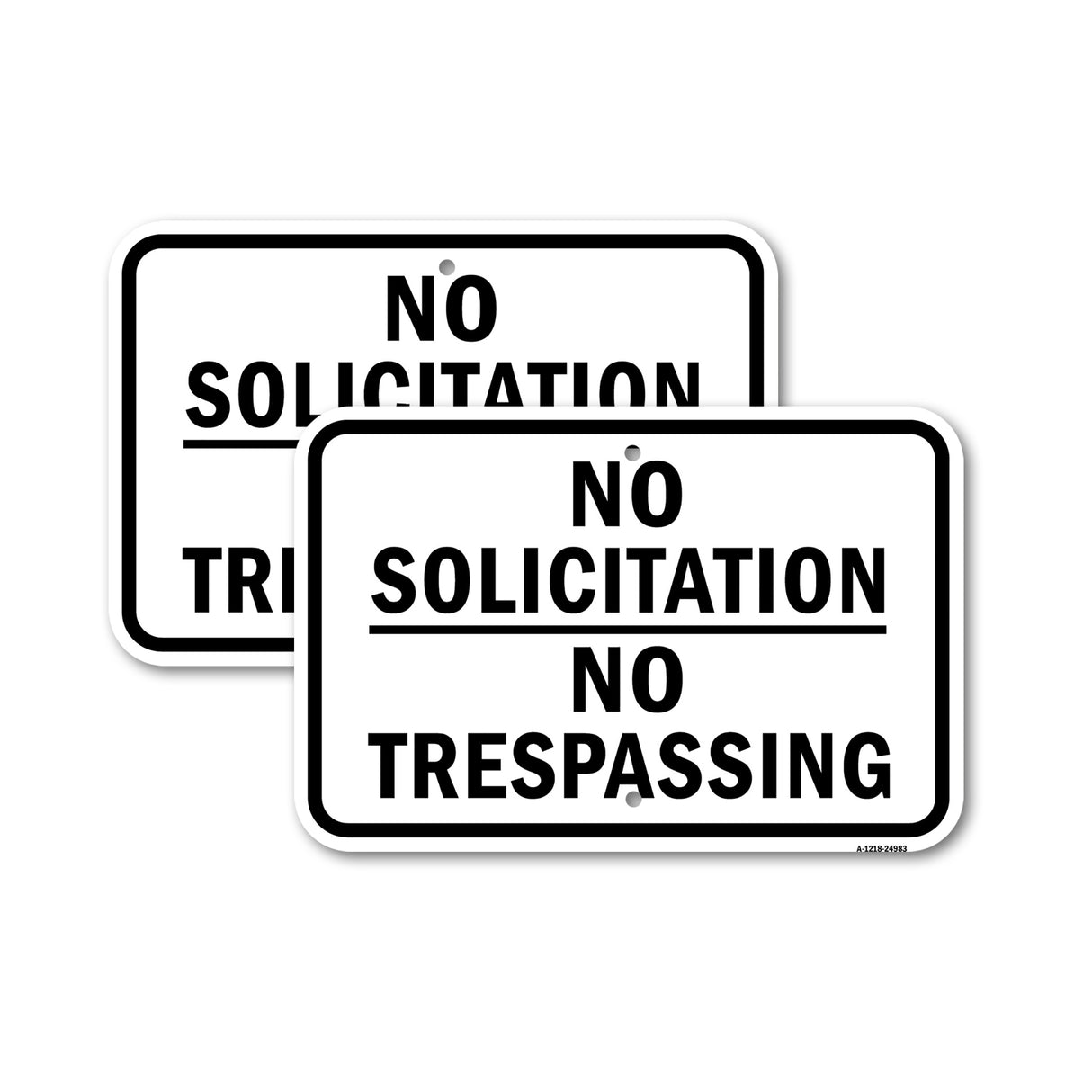 No Solicitation No Trespassing Sign
