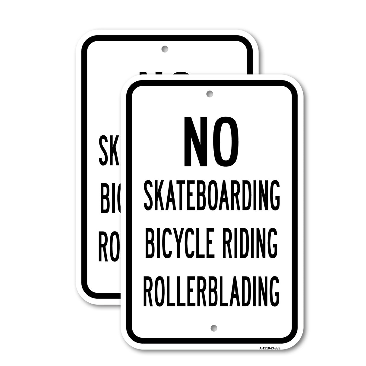 No Skateboarding Bicycle Riding Rollerblading