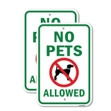 No Pets Allowed (Dog Only - Green Letters)