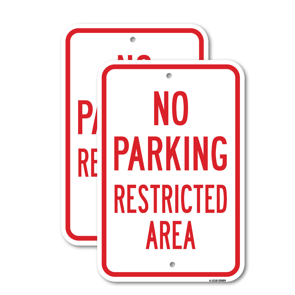 No Parking Restricted Area