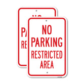 No Parking Restricted Area