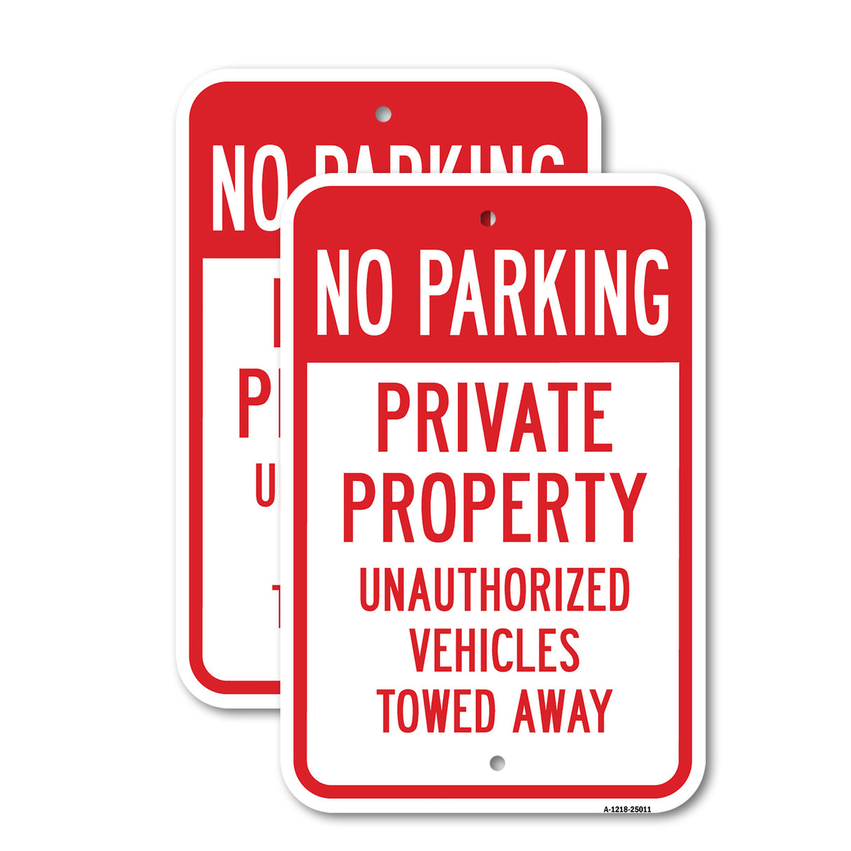 No Parking Private Property Unauthorized Vehicles