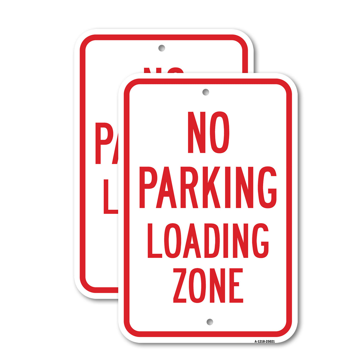 No Parking Loading Zone