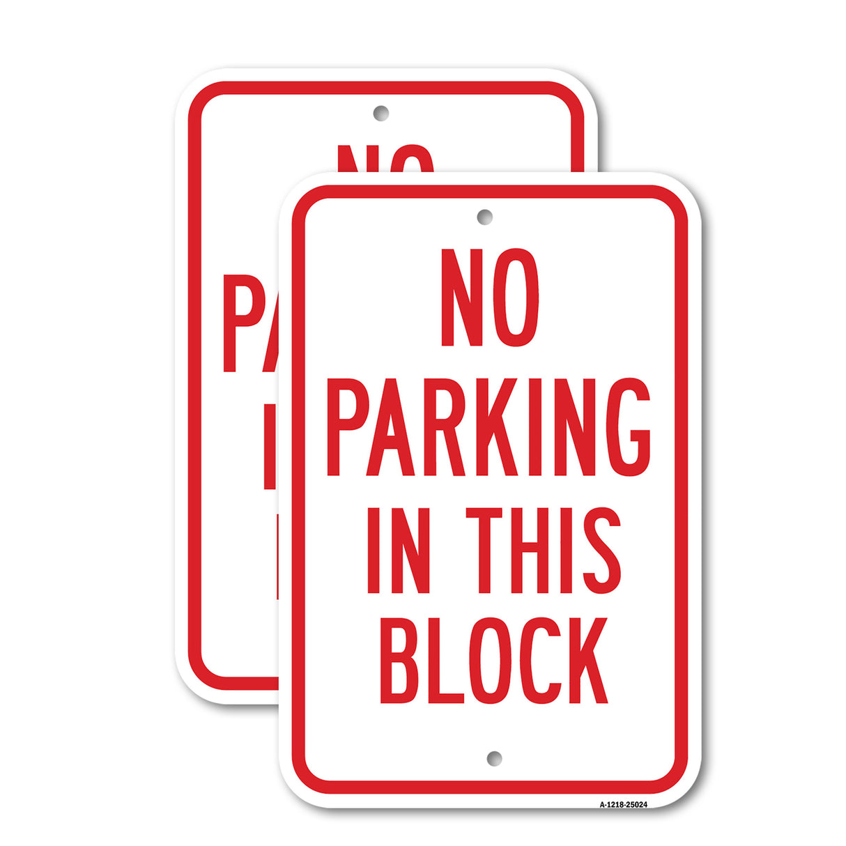 No Parking In This Block
