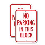 No Parking In This Block