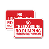 No Trespassing No Dumping Violators Will Be Prosec