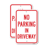 No Parking In Driveway