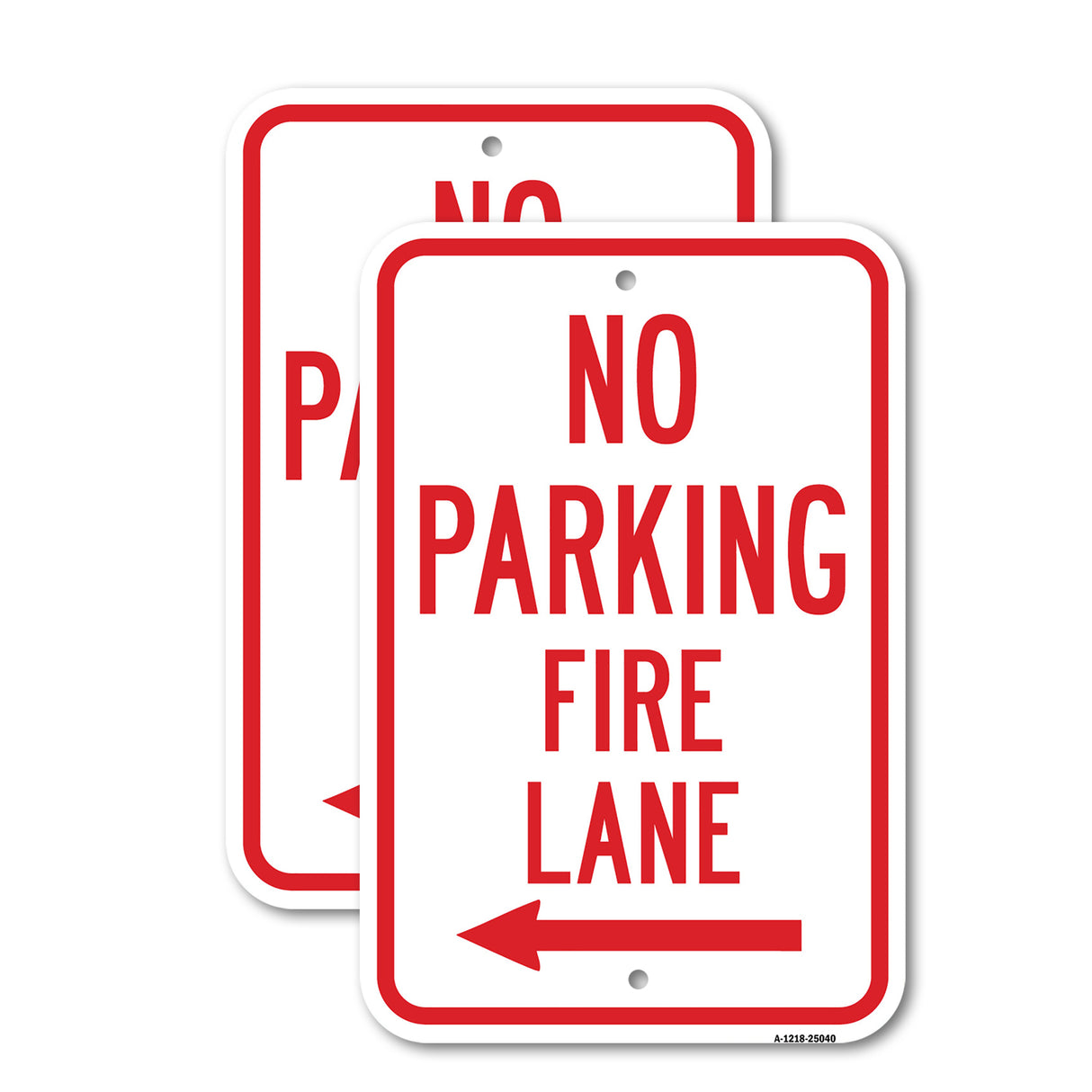No Parking Fire Lane With Left Arrow