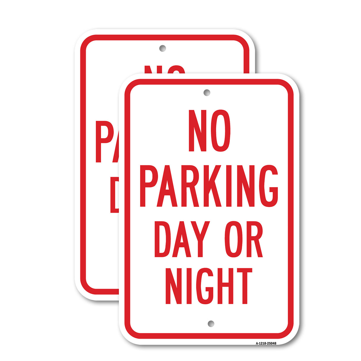 No Parking Day Or Night