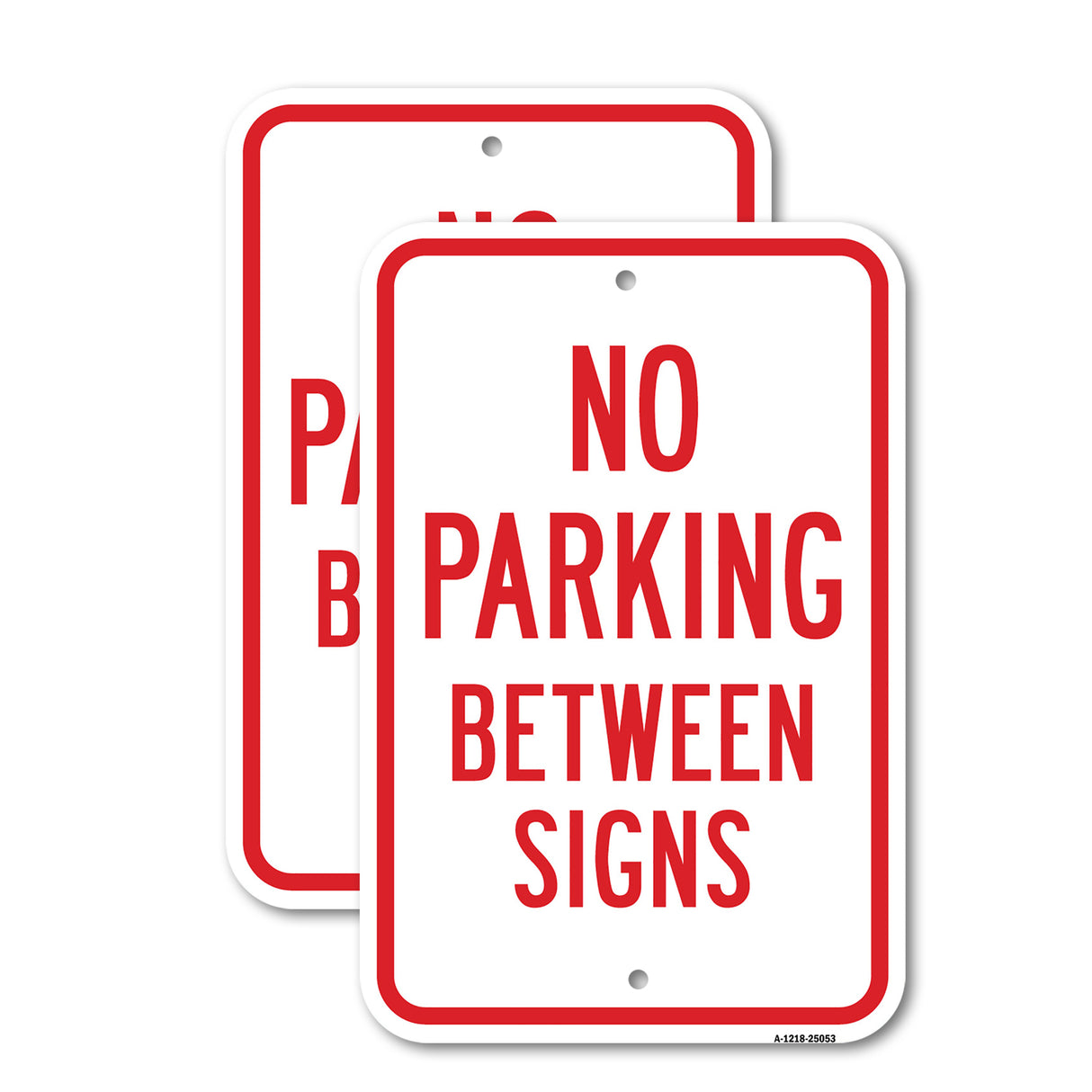 No Parking Between Signs