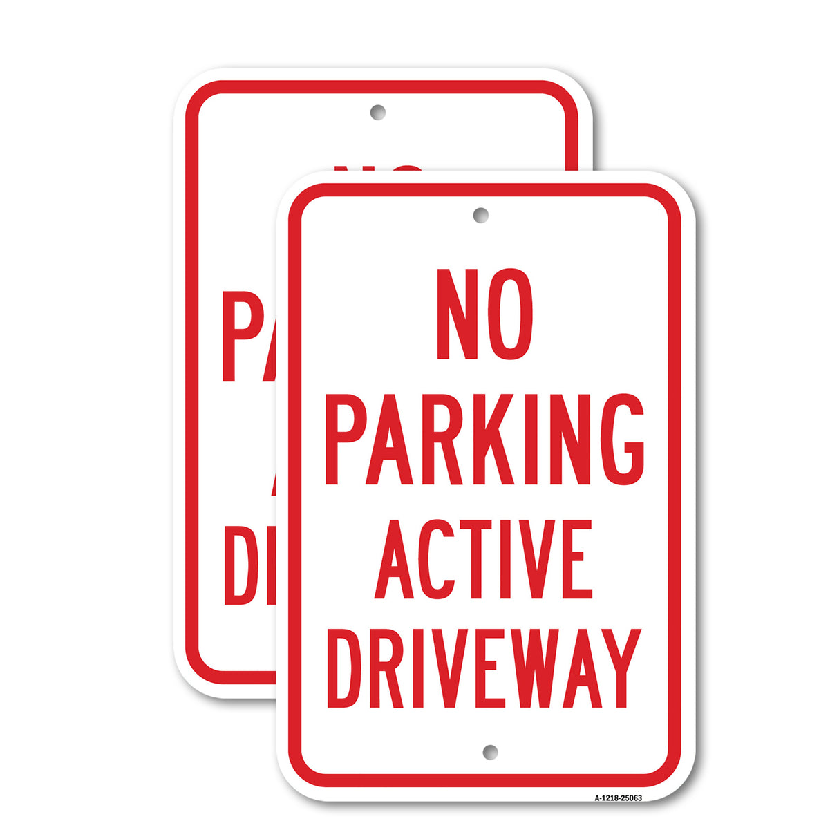 No Parking Active Driveway