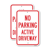 No Parking Active Driveway