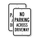 No Parking Across Driveway