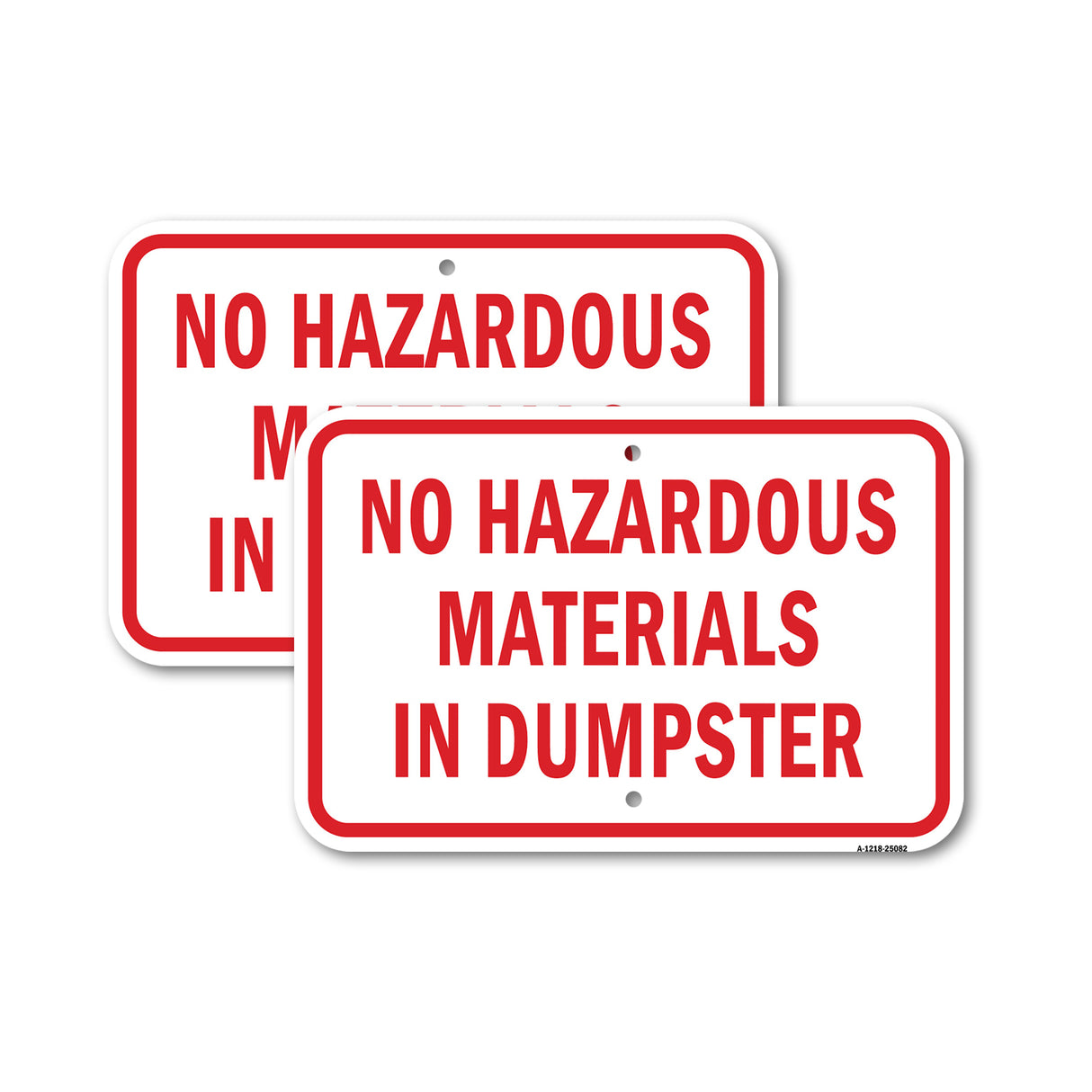 No Hazardous Materials In Dumpster