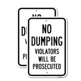 No Dumping Violators Will Be Prosecuted 1