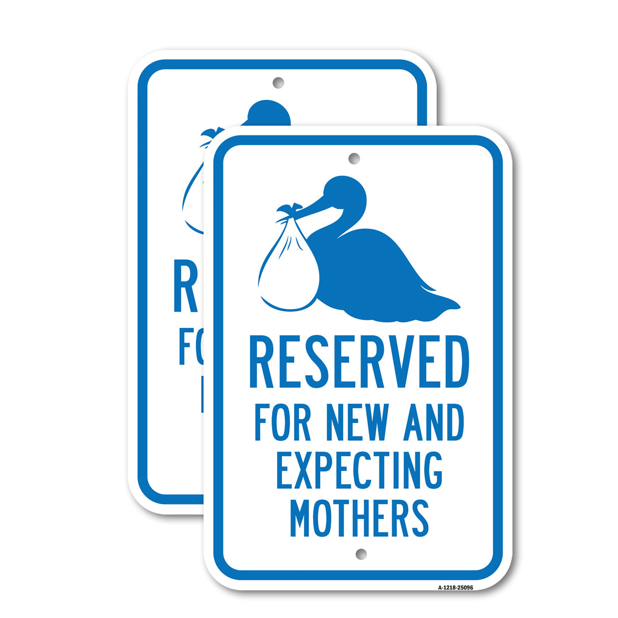 Reserved For New And Expecting Mothers With Symbol