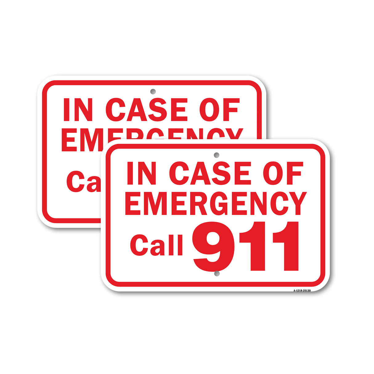 In Case Of Emergency Call 911