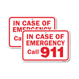 In Case Of Emergency Call 911