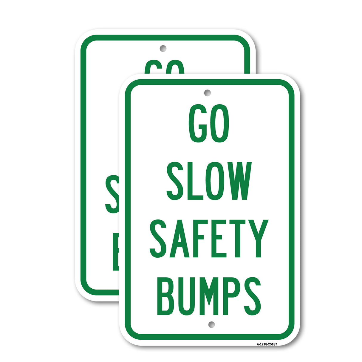 Go Slow Safety Bumps