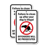 Failure To Clean Up After Your Dog Is Illegal. Off