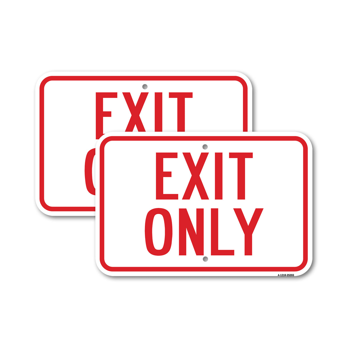 Exit Only