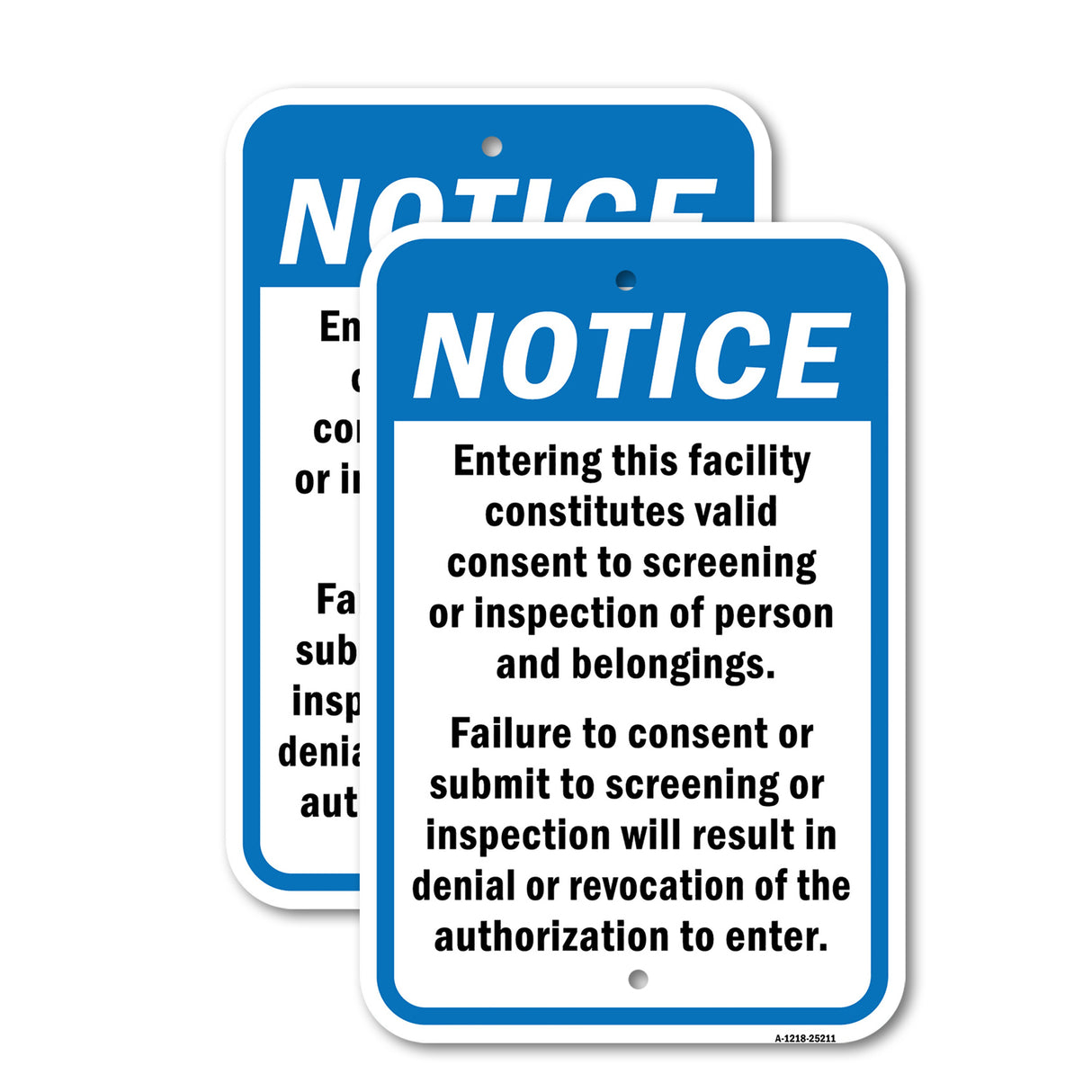 Entering This Facility Constitutes Valid Consent T