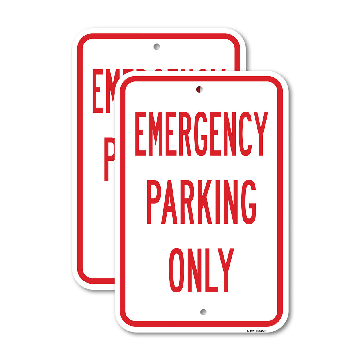 Emergency Parking Only
