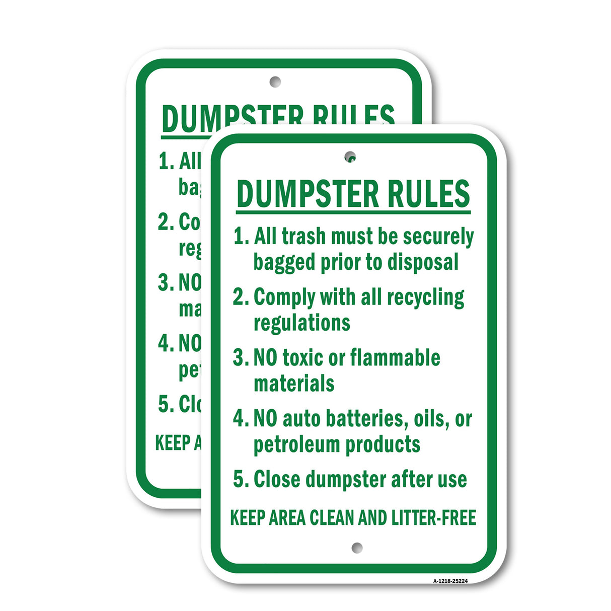 Dumpster Rules 1. All Trash Must Be Securely Bagge