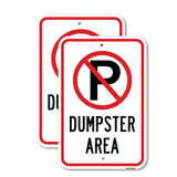 Dumpster Area With '"P" No Parking Symbol