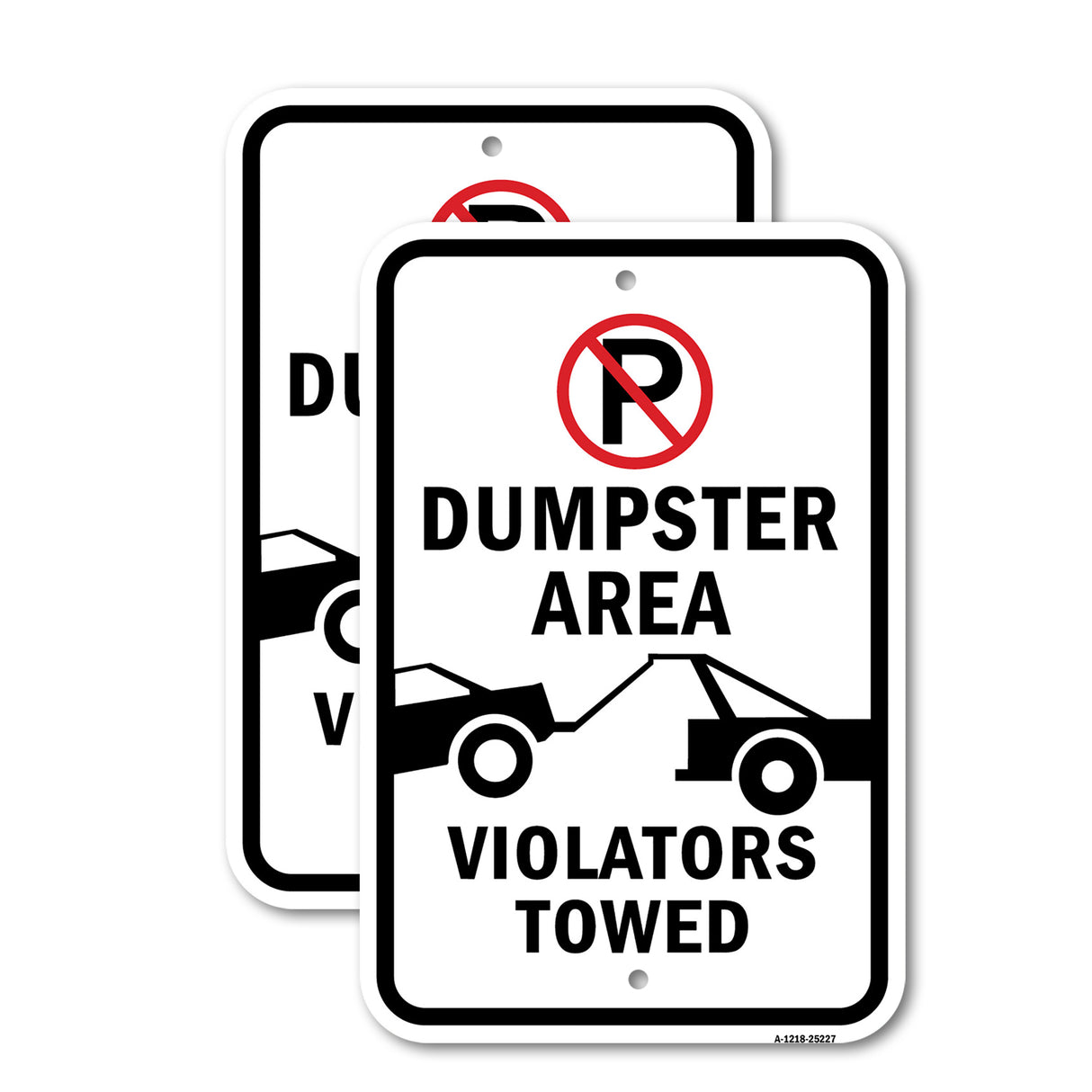 Dumpster Area Violators Towed With '"P" No Parking