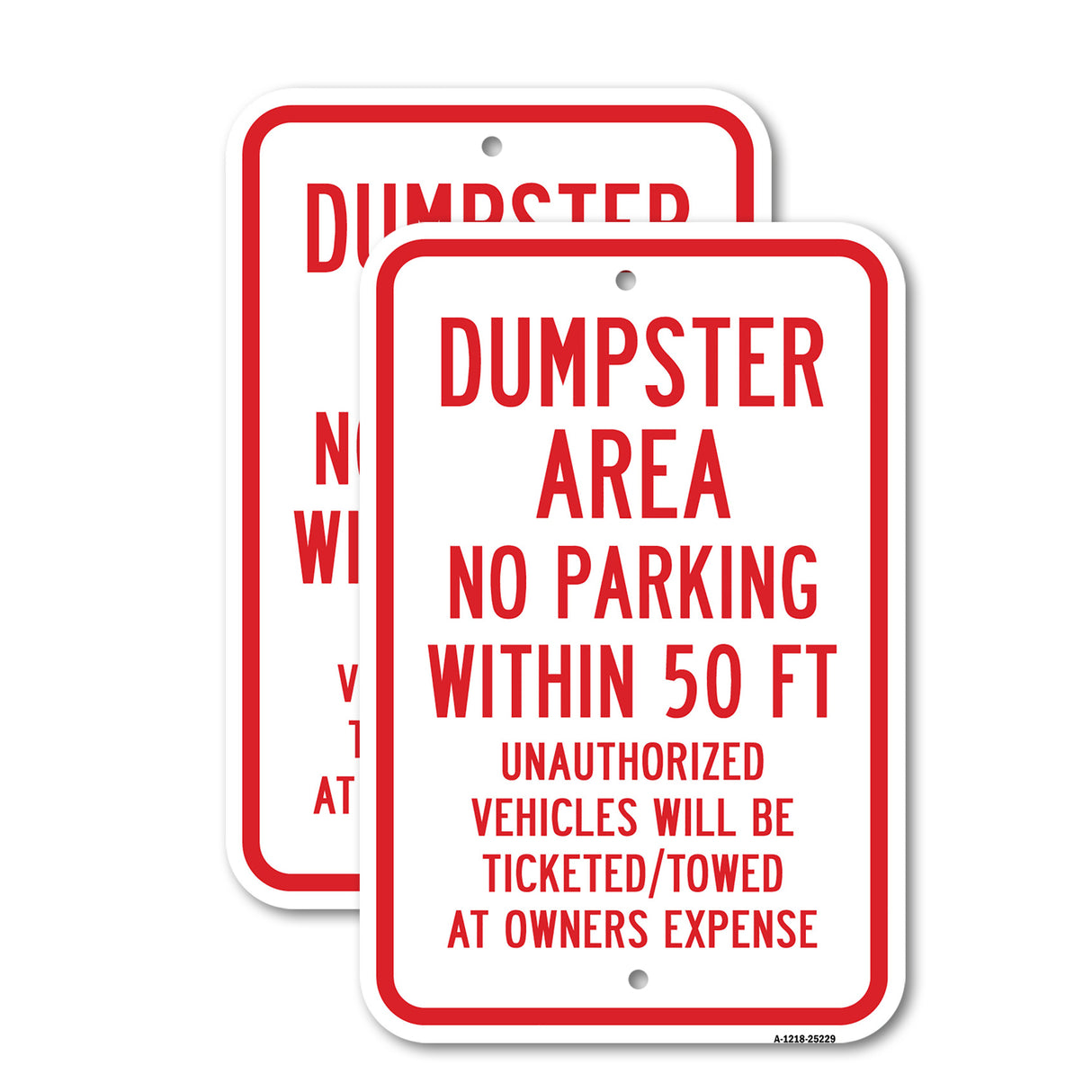Dumpster Area No Par Within 50 Ft Unauthorized Veh